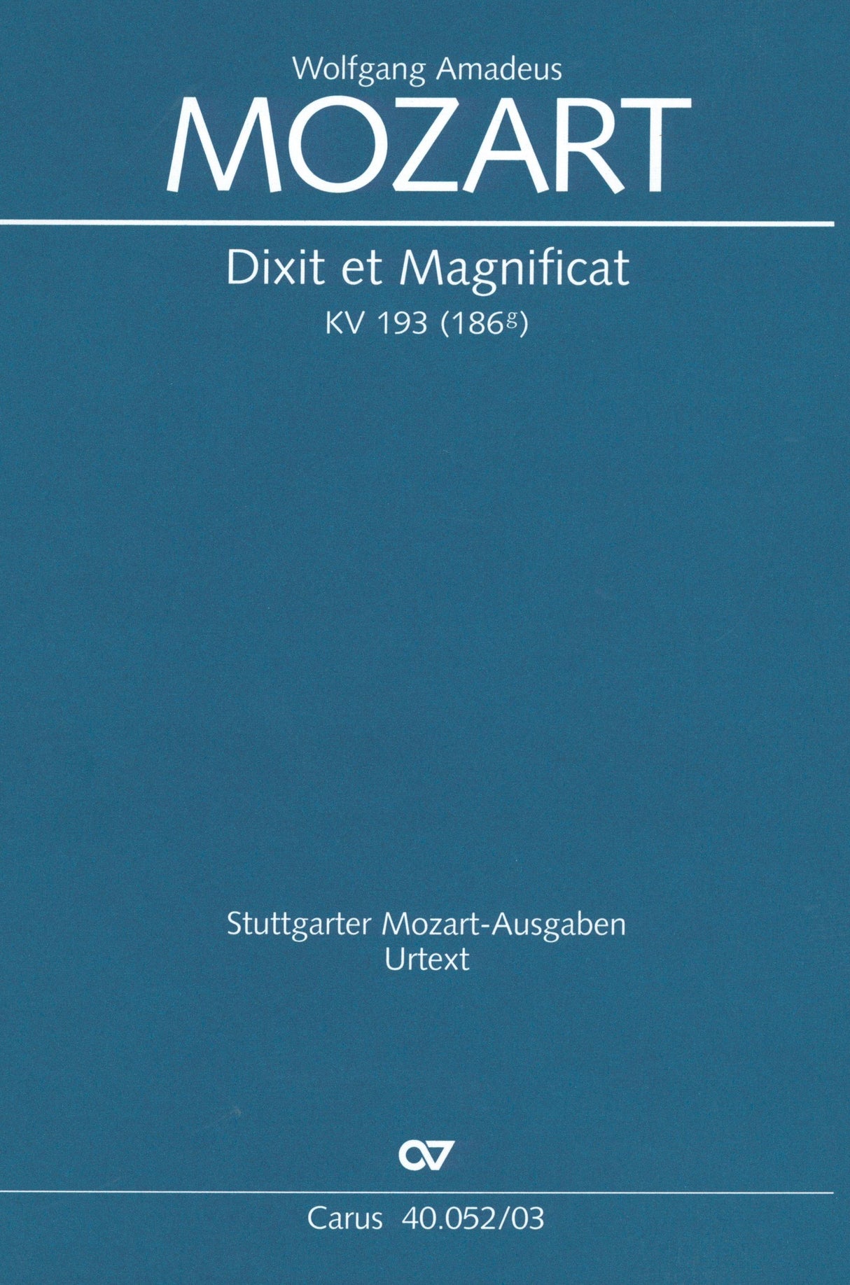 Mozart: Dixit et Magnificat, K. 193 (186g)