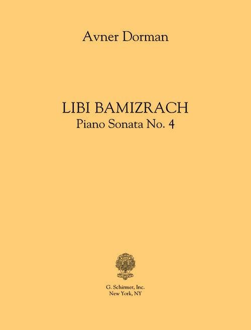 Dorman: Libi Bamizrach (Piano Sonata No. 4)
