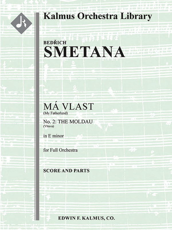 Smetana: Vltava (The Moldau)