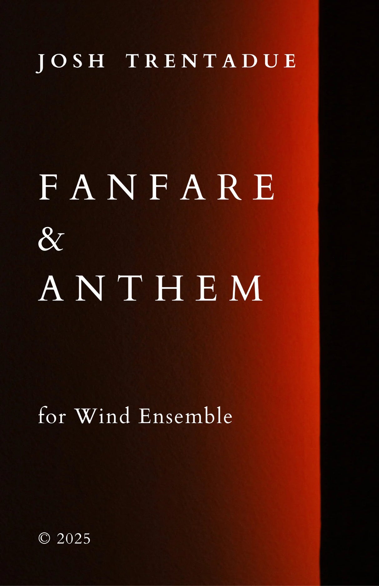 Trentadue: Fanfare & Anthem