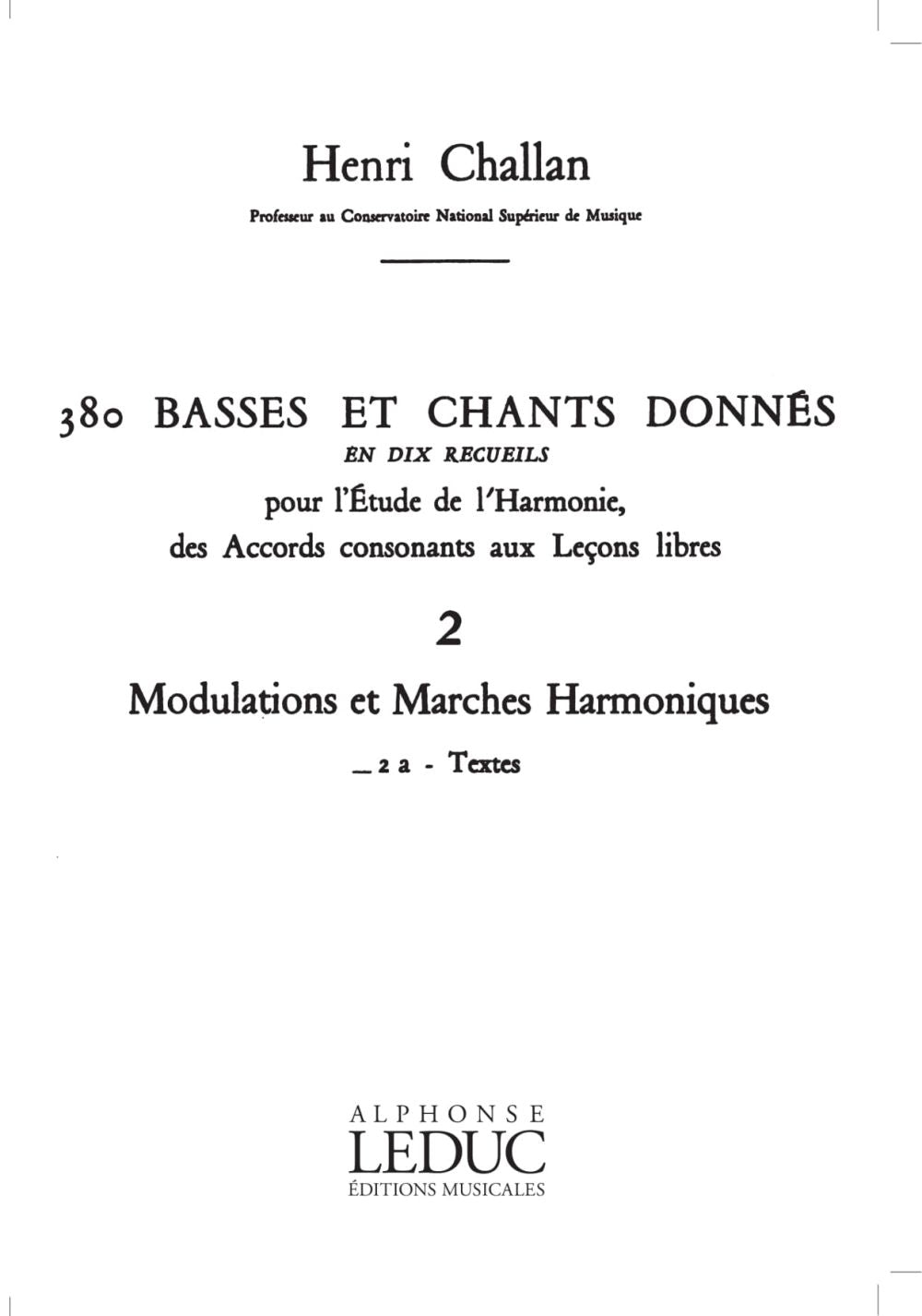 Challan: Basses et Chants Donnés - 2a (Modulations et Marches Harmoniques)