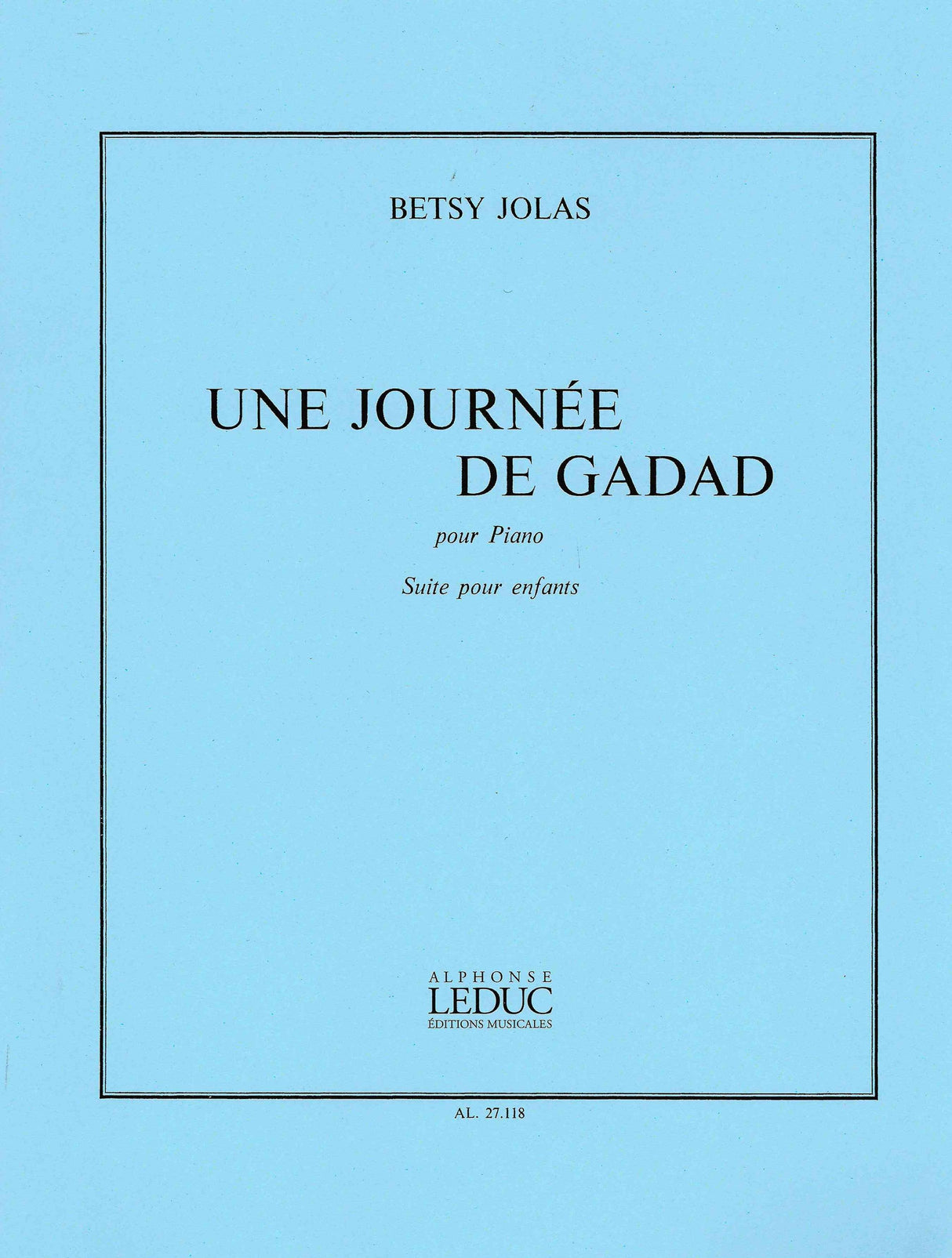 Jolas: Journee De Gadad