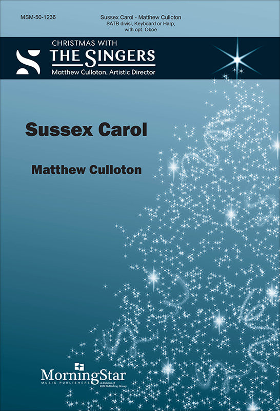 Sussex Carol (arr. for SATB choir & keyboard)