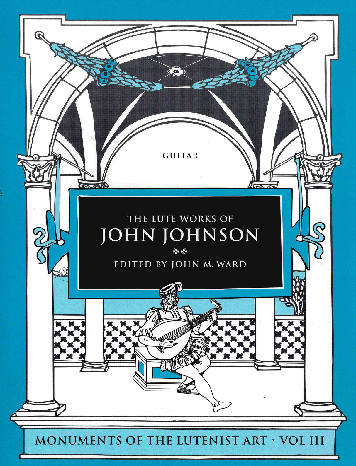 The Lute Works of John Johnson