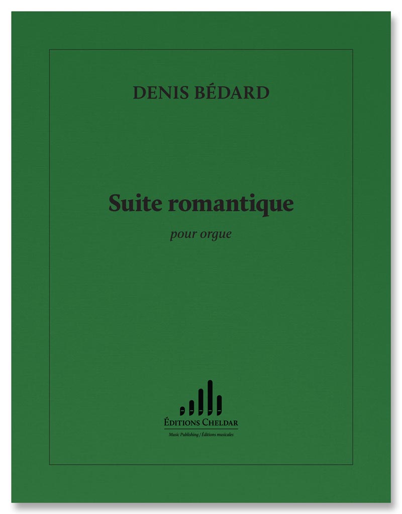 Bédard: Suite romantique