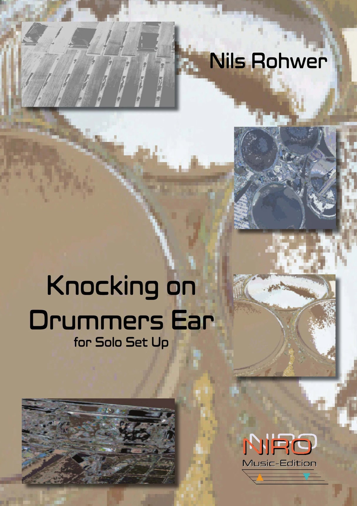Rohwer: Knocking on Drummers Ear