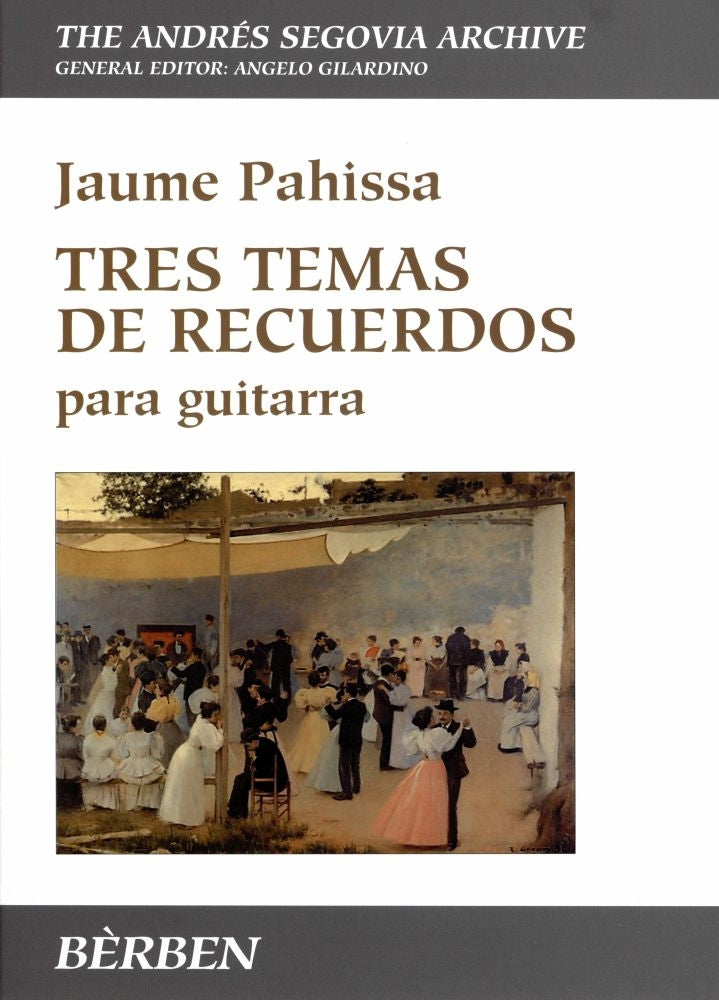 Pahissa: Tres Temas De Recueerdos