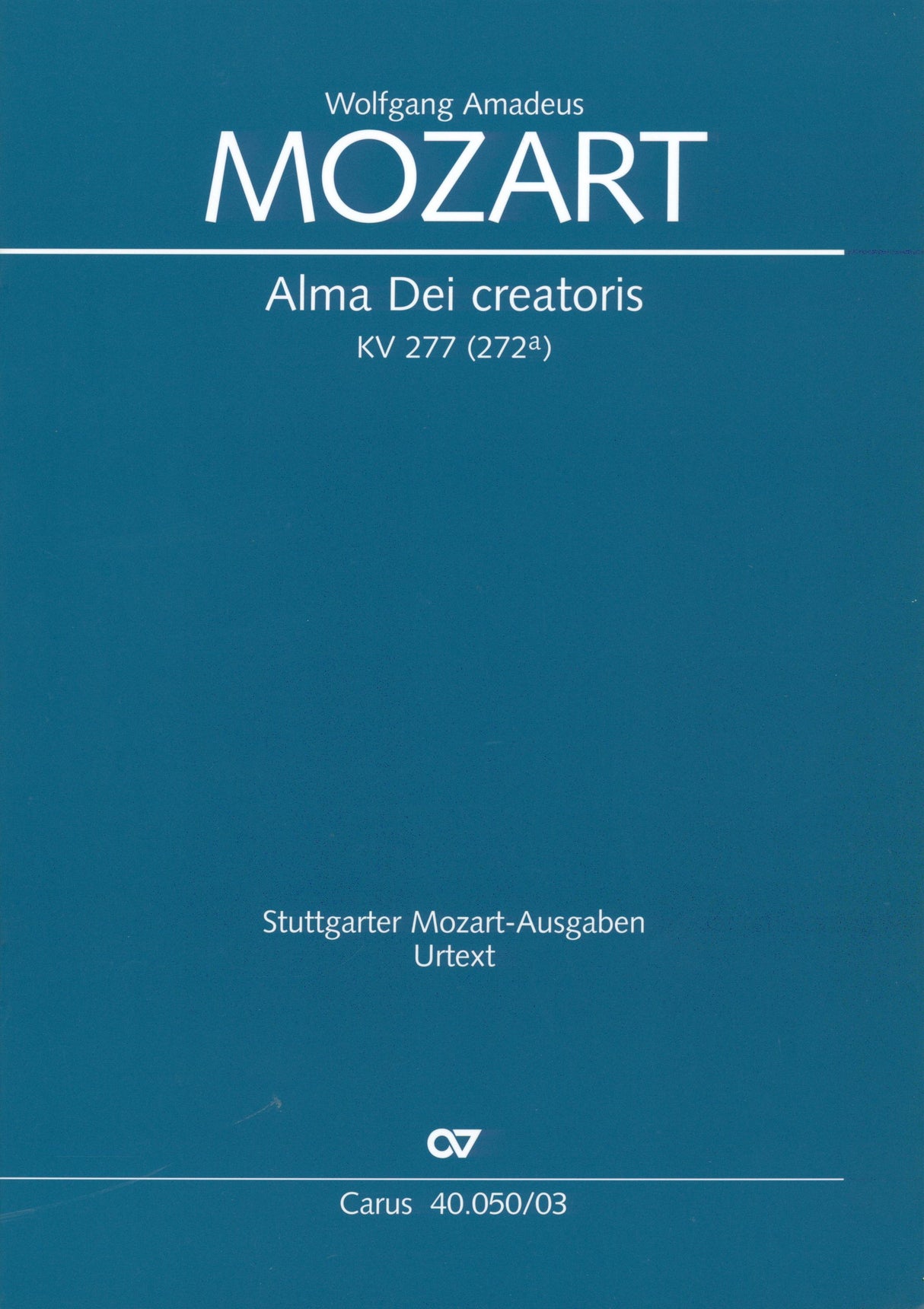 Mozart: Alma Dei creatoris, K. 277 (272a)