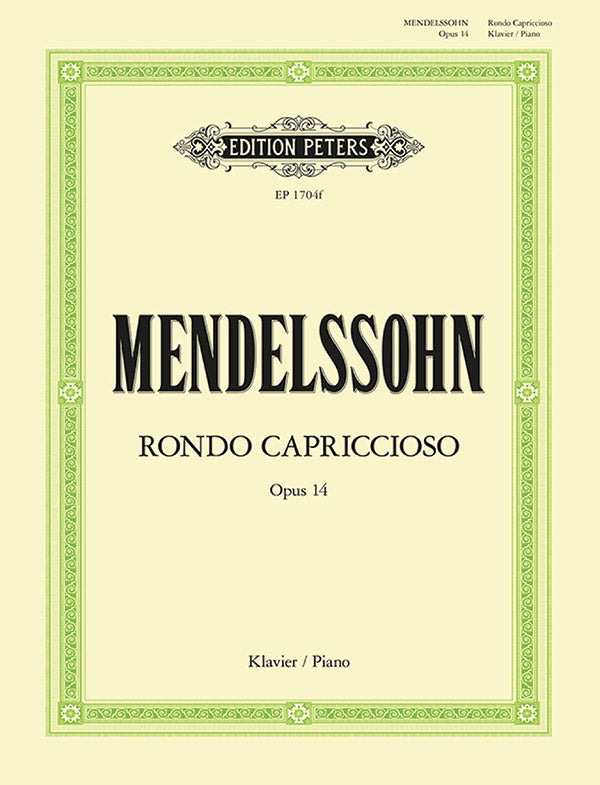 Mendelssohn: Rondo capriccioso, Op. 14
