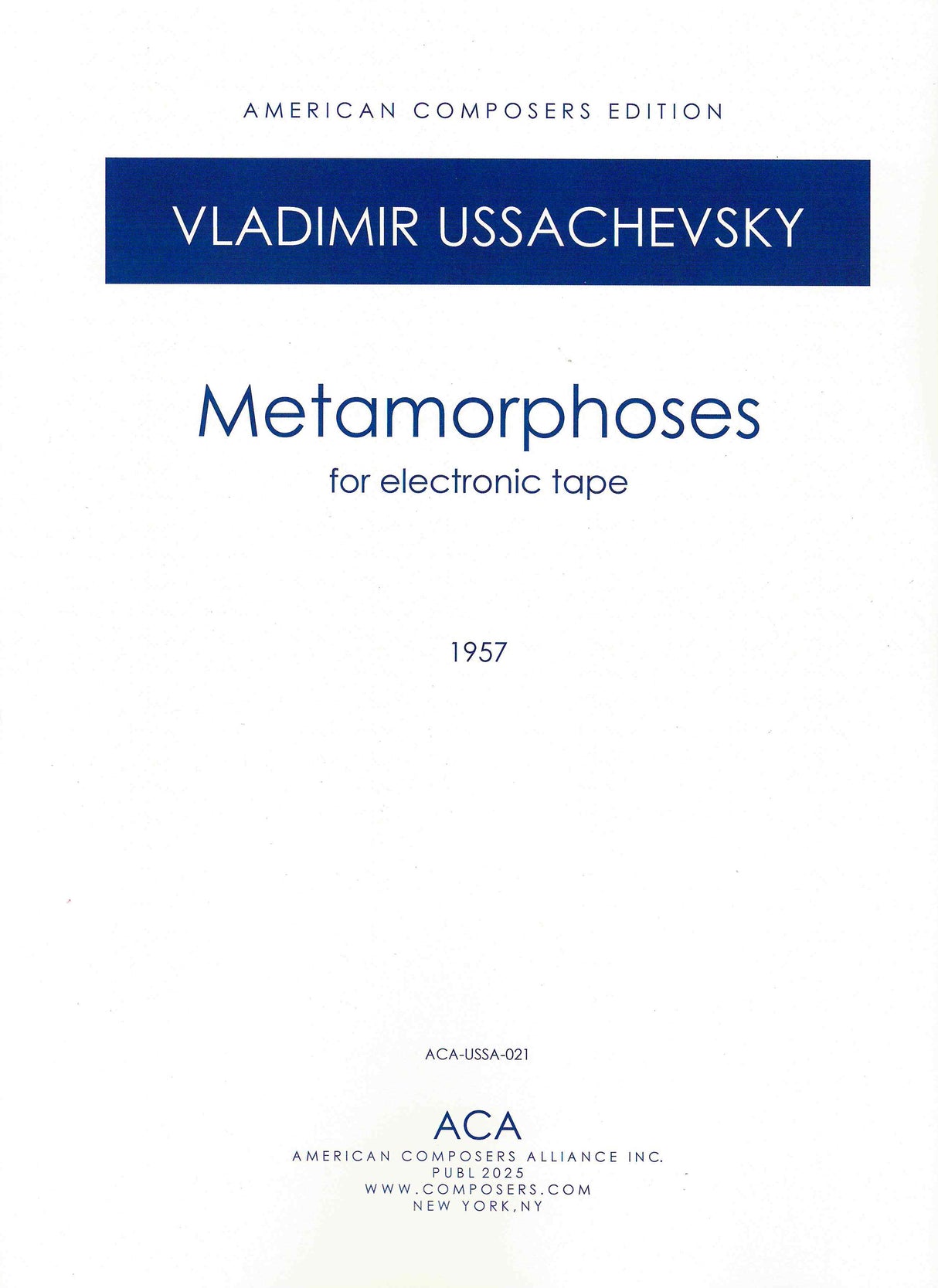 Ussachevsky: Metamorphoses
