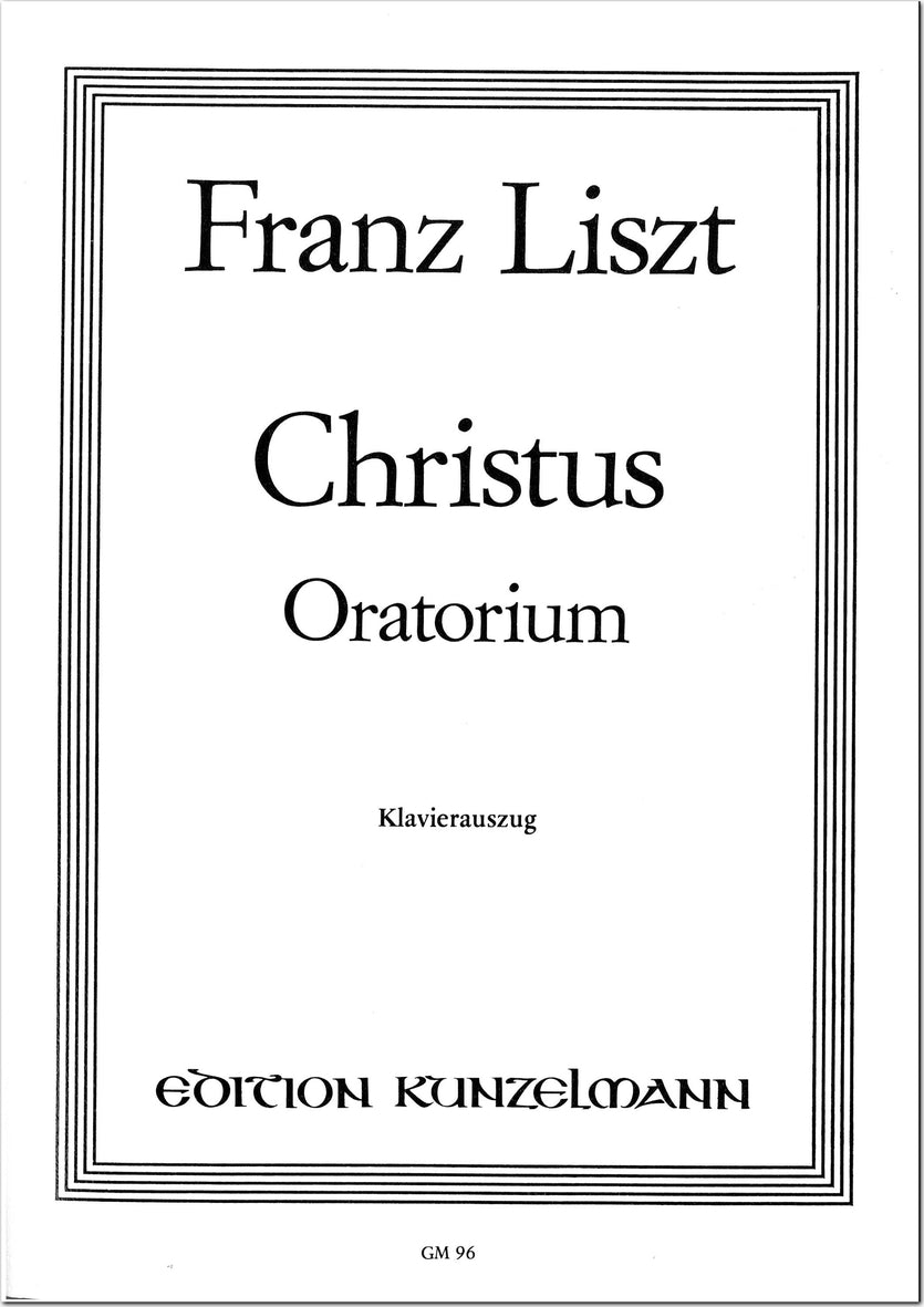 Liszt: Christus