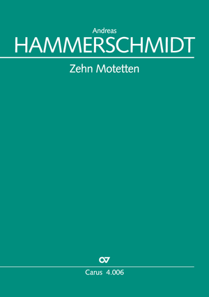 Hammerschmidt: Ten motets
