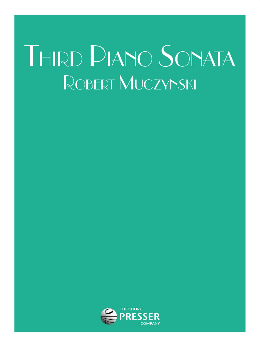 Muczynski: Third Piano Sonata, Op. 35