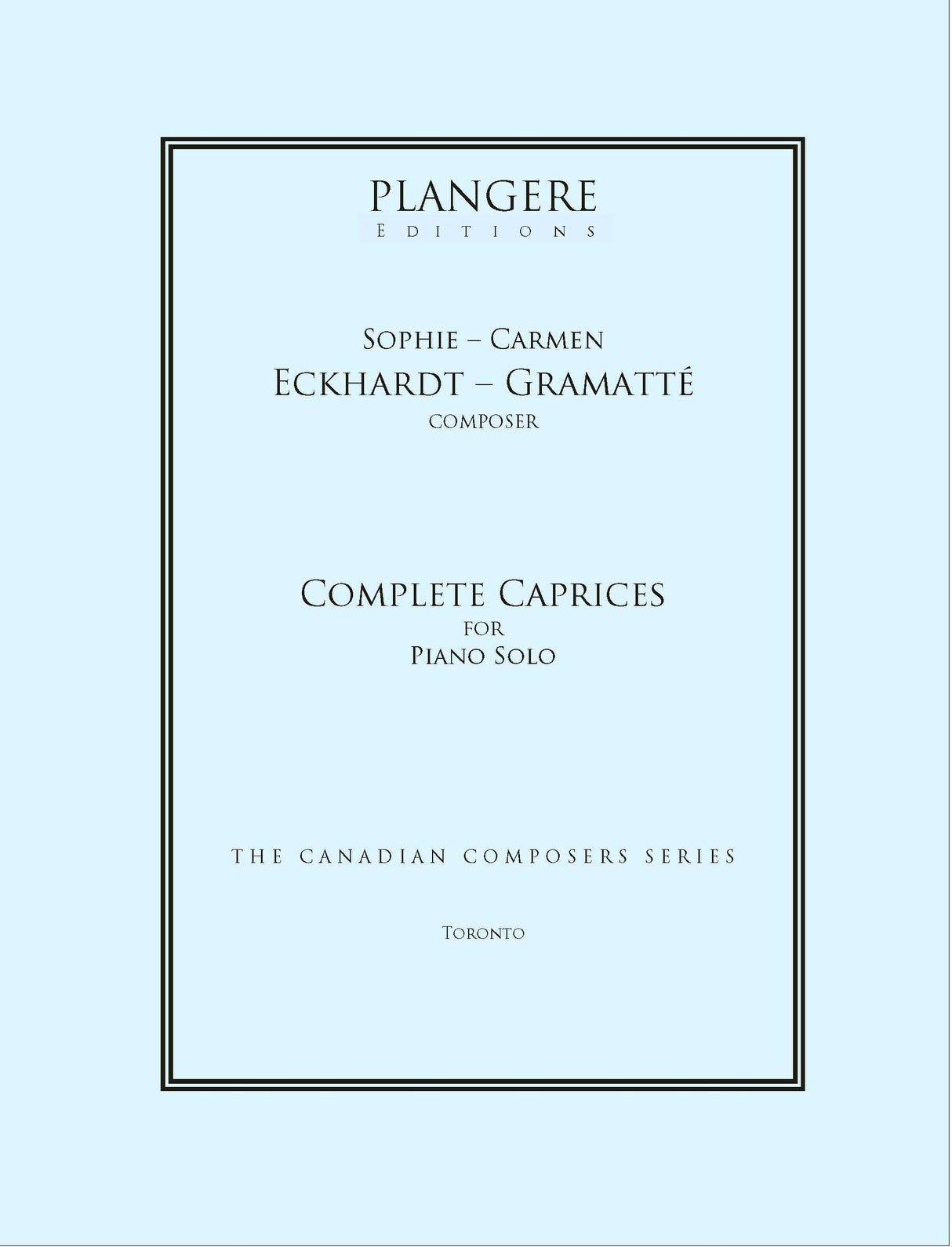 Eckhardt- Gramatté: Complete Caprices for Piano