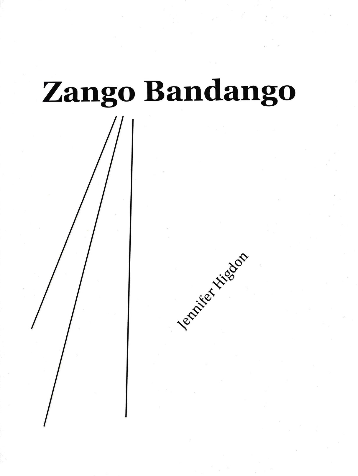 Higdon: Zango Bandango