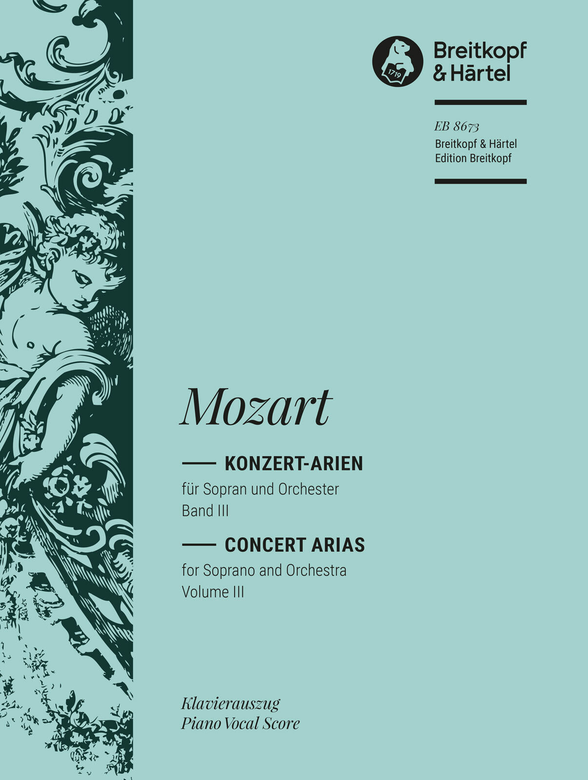 クラシック Mozart Die Konzert-Arien Gesamtaufnahme Mozart: Complete Concert Arias for Soprano - Volume 3 – Ficks Music