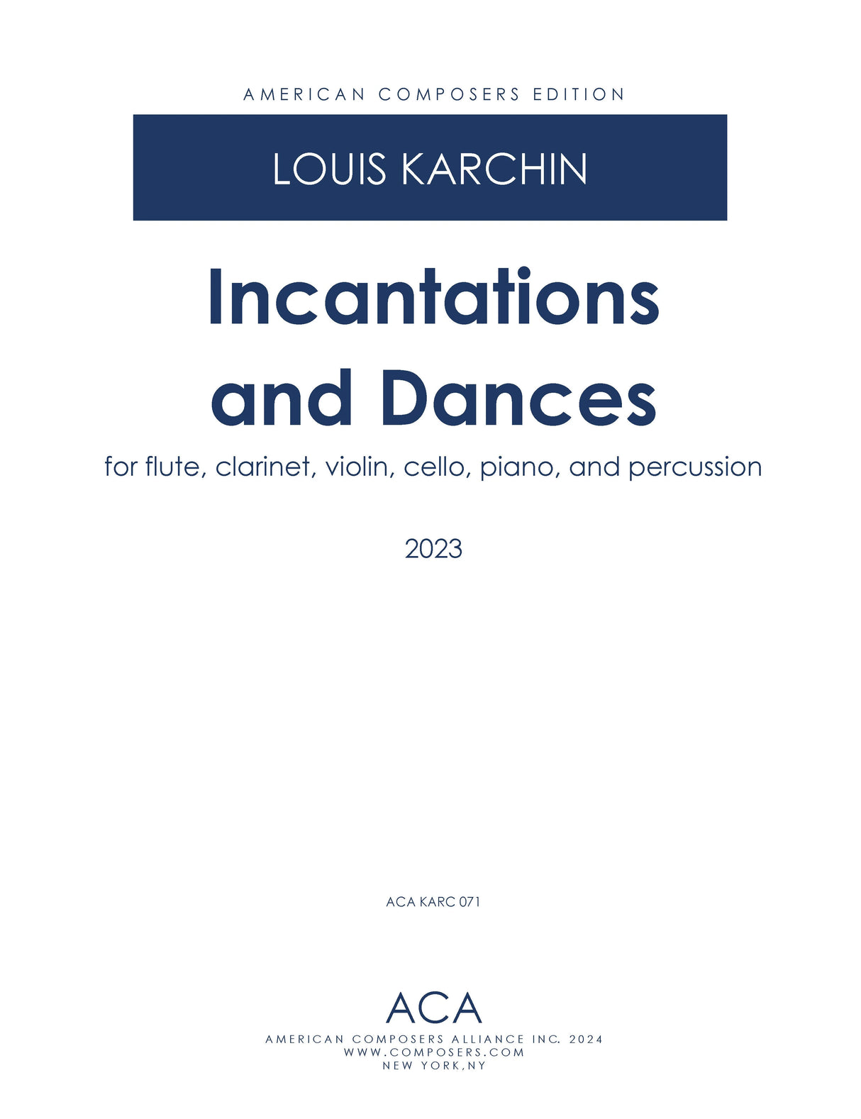 Karchin: Incantations and Dances