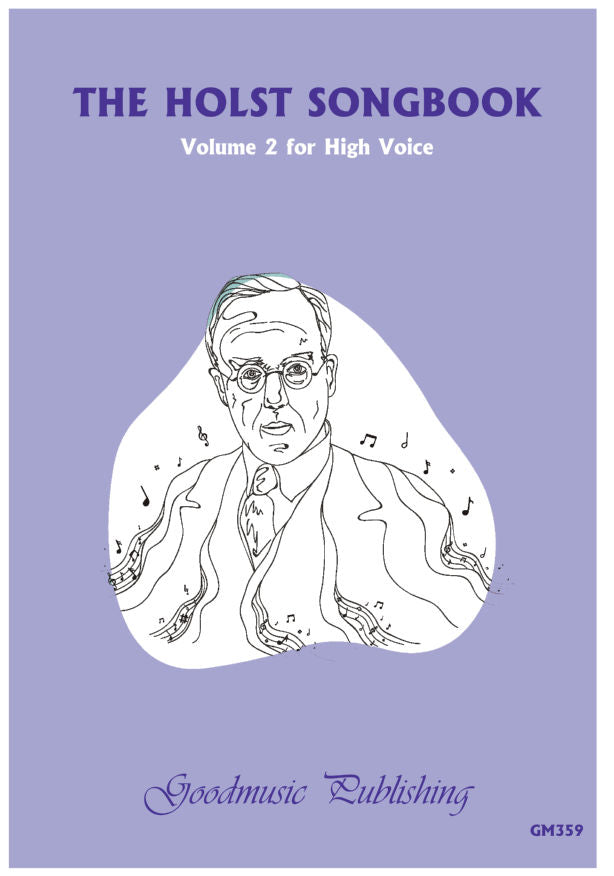 Holst: Songbook - Volume 2