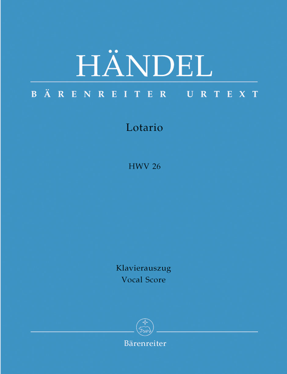 Handel: Lotario, HWV 26