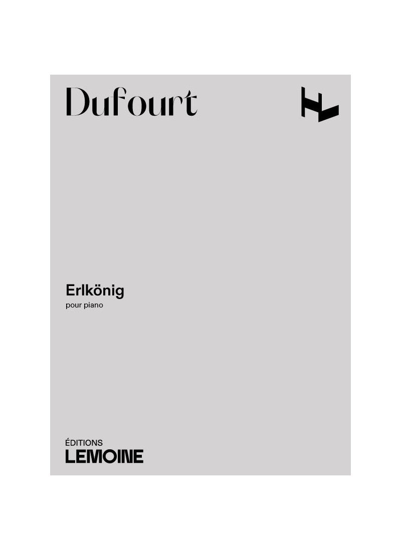 Dufourt: Erlkönig