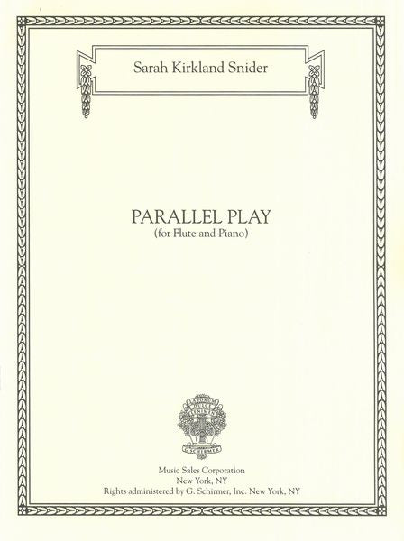 Snider: Parallel Play
