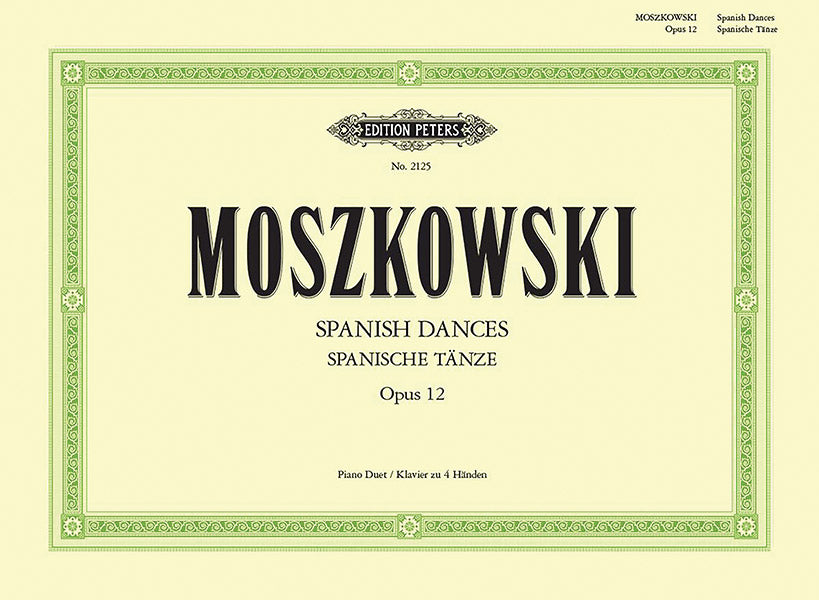 Moszkowski: Spanish Dances, Op. 12