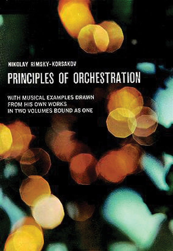 Rimsky-Korsakov: Principles of Orchestration