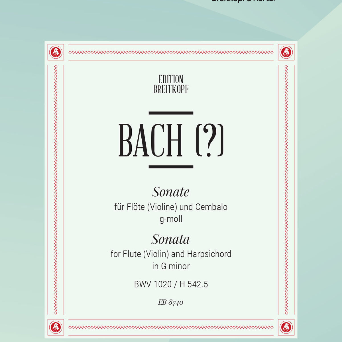 Bach Flute Sonata in G Minor, BWV 1020 Ficks Music