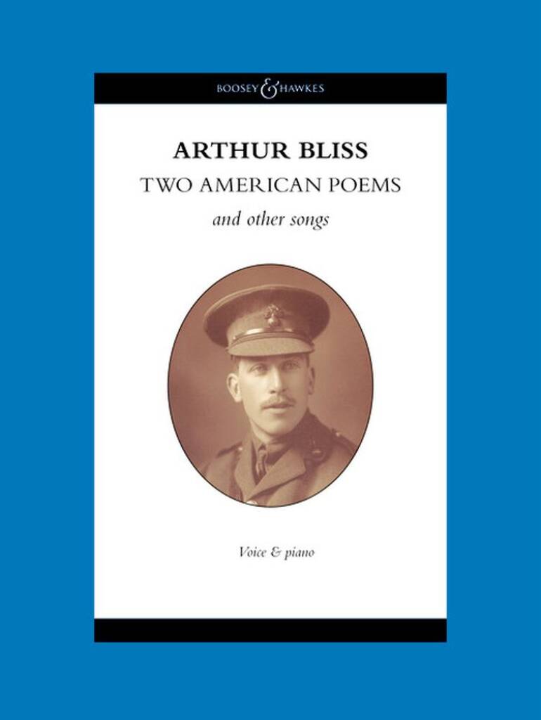 Bliss: Two American Poems and Other Songs
