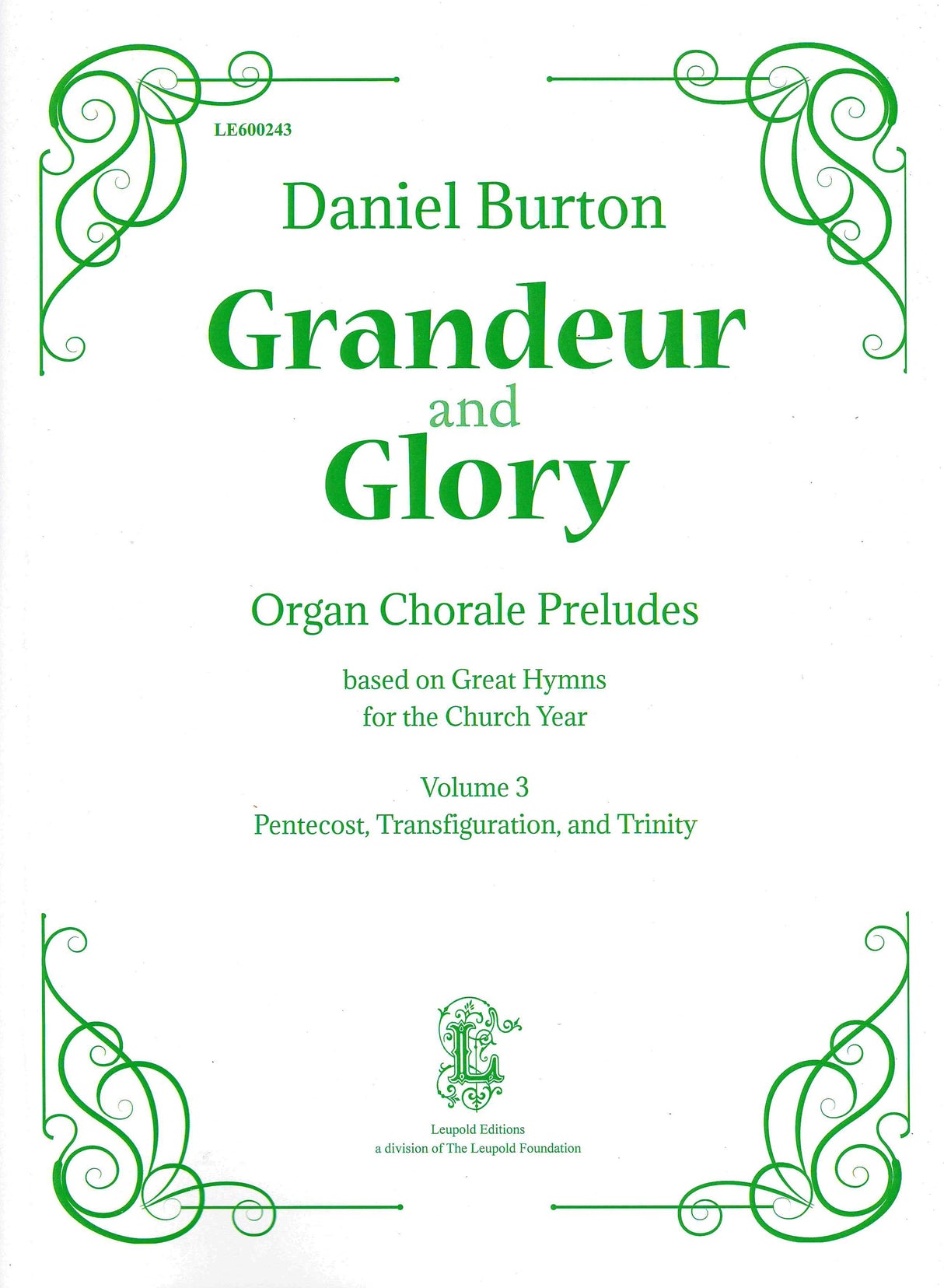 Burton: Grandeur and Glory - Volume 3