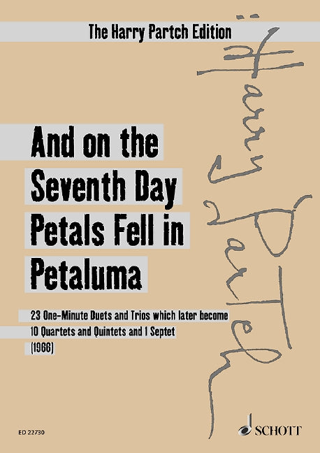 Partch: And on the Seventh Day Petals Fell in Petaluma (Version 1966)