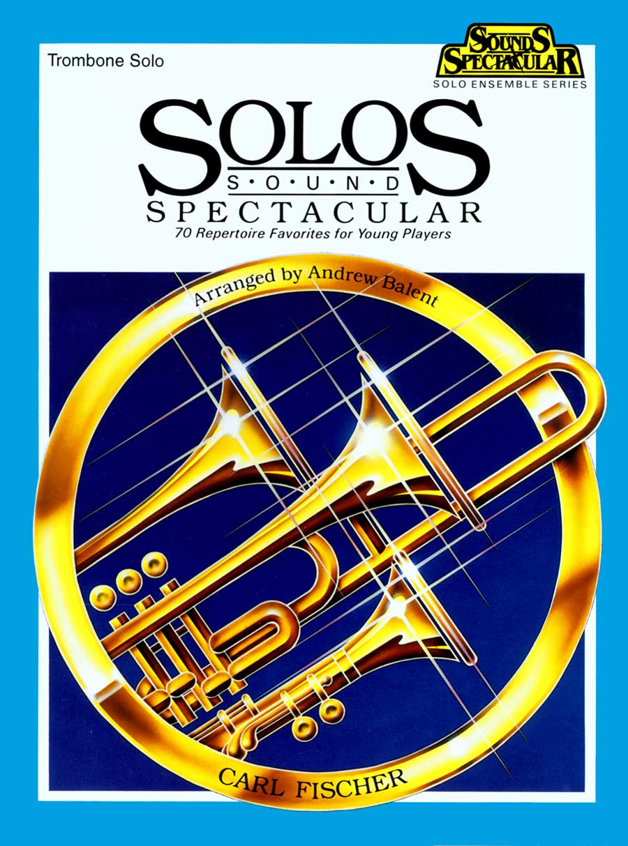 Solos Sound Spectacular for Trombone