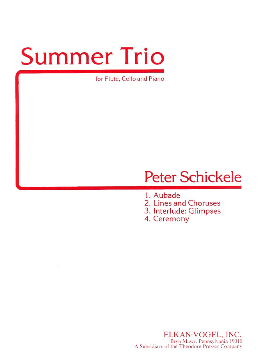 Schickele: Summer Trio