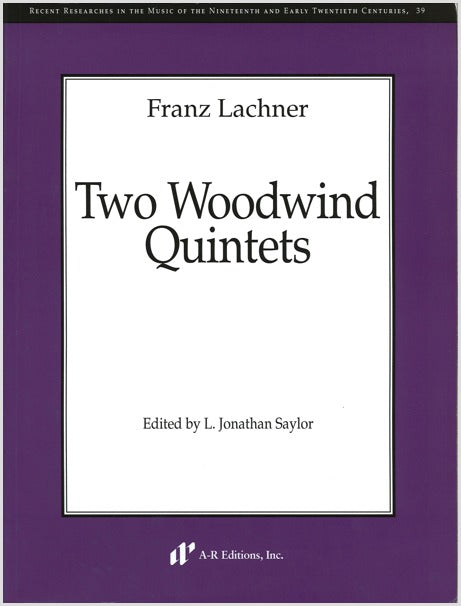 F. Lachner: 2 Wind Quintets