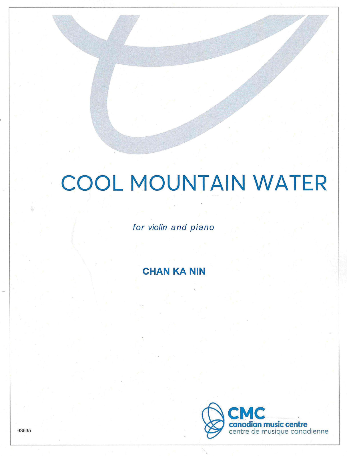 Chan Ka Nin: Cool Mountain Water