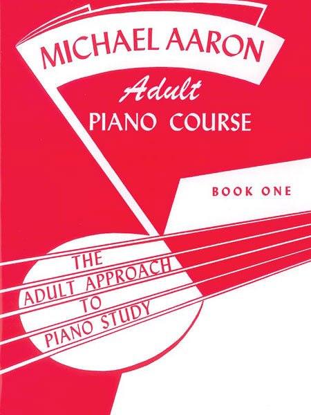 Michael Aaron Adult Piano Course - Book 1