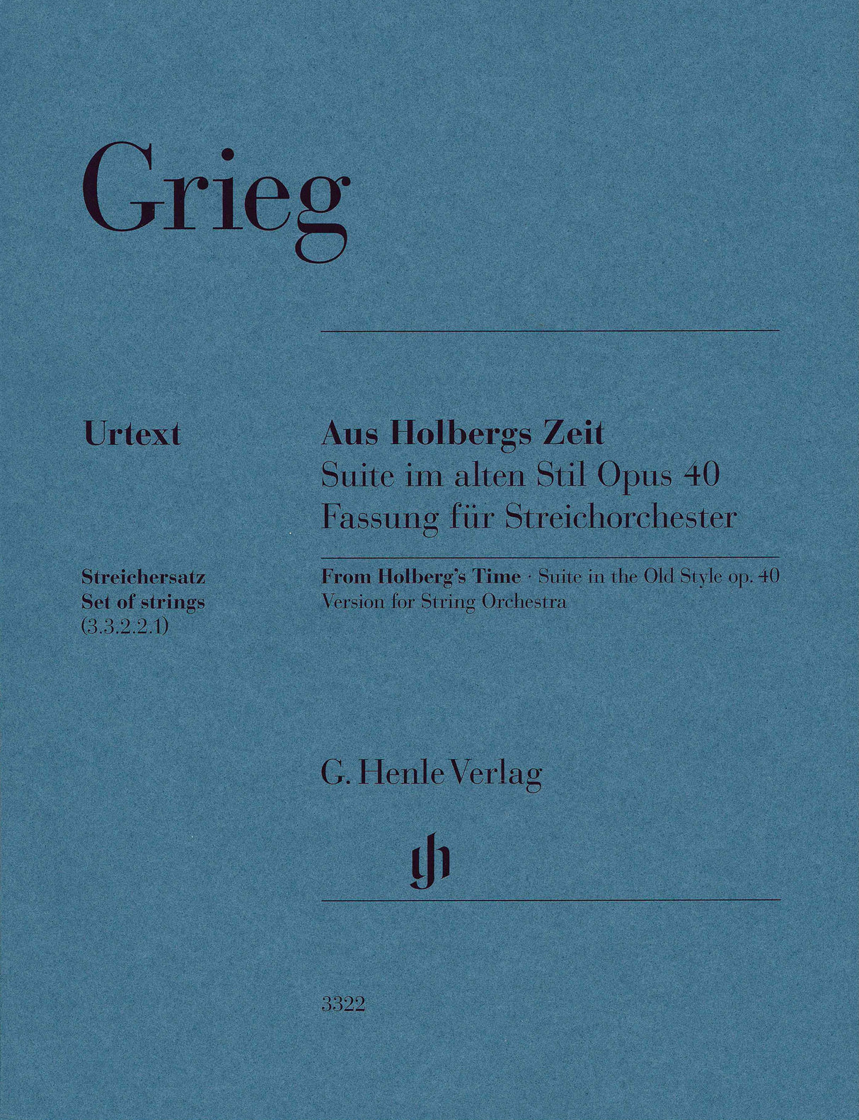 Grieg: From Holberg's Time, Op. 40 (Version for String Orchestra)