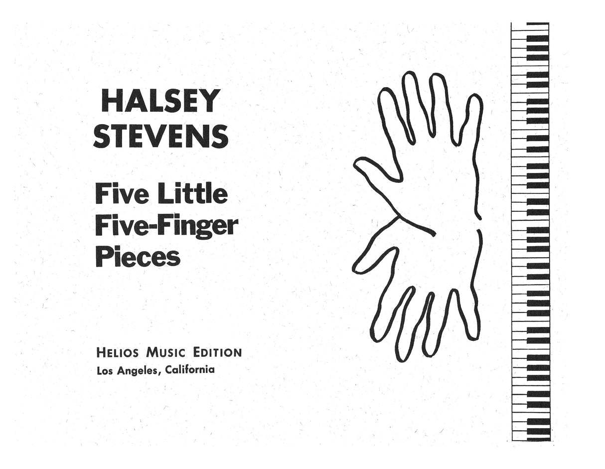 H. Stevens: 5 Little Five-Finger Pieces