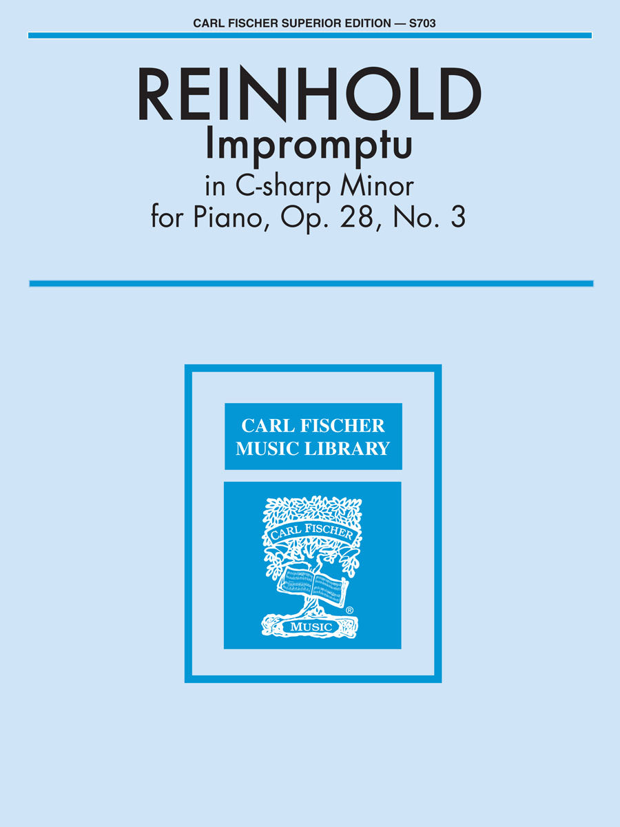 Reinhold: Impromptu in C-sharp Minor, Op. 28, No. 3