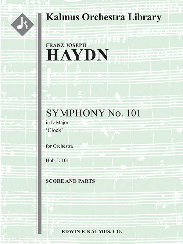 Haydn: Symphony No. 101 in D Major, Hob. I:101 – Ficks Music