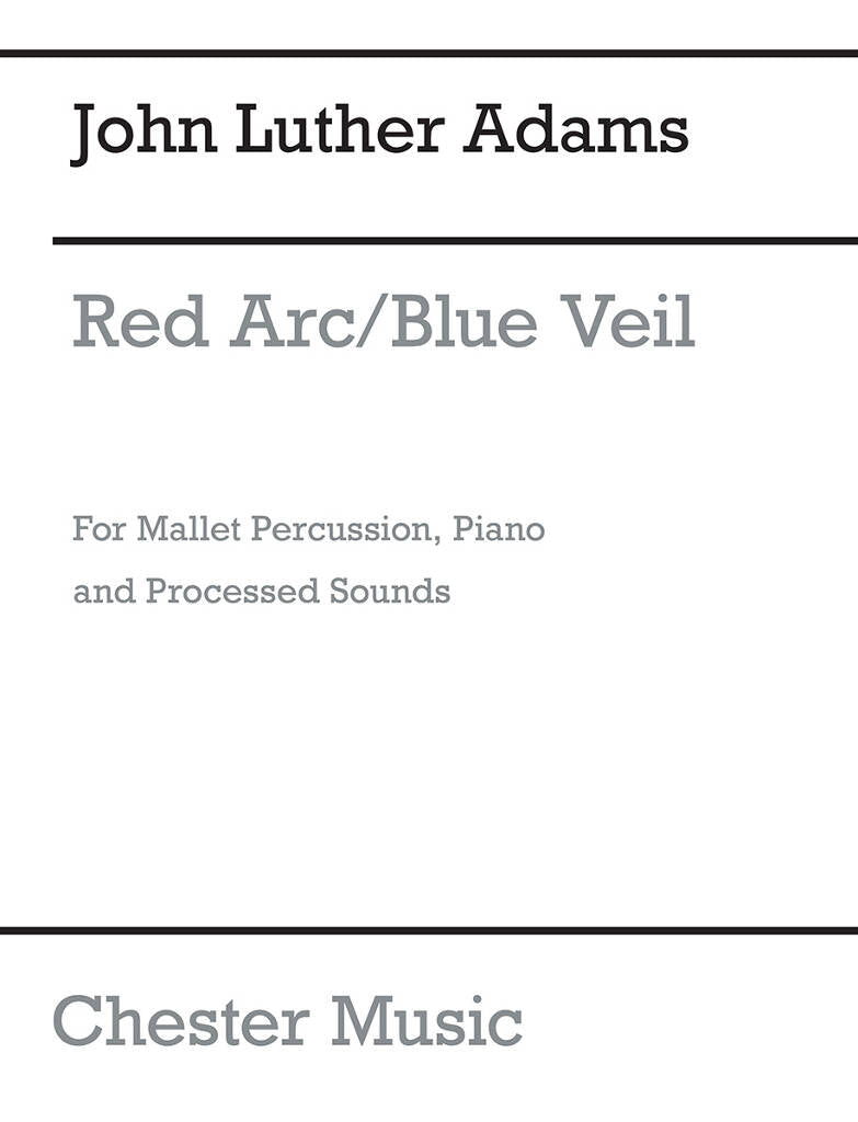 Adams: Red Arc / Blue Veil