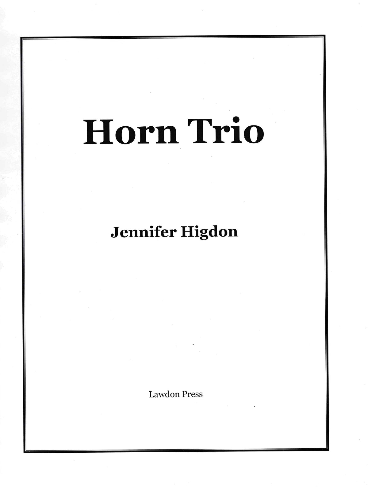 Higdon: Horn Trio
