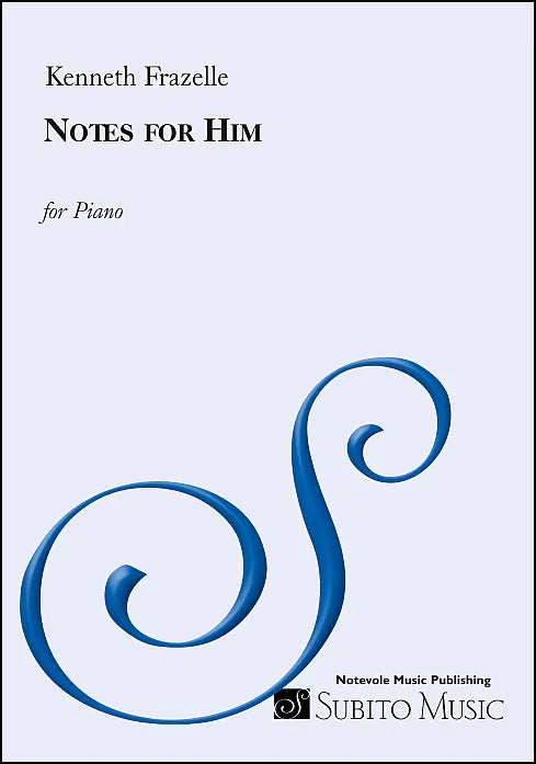 Frazelle: Notes for Him