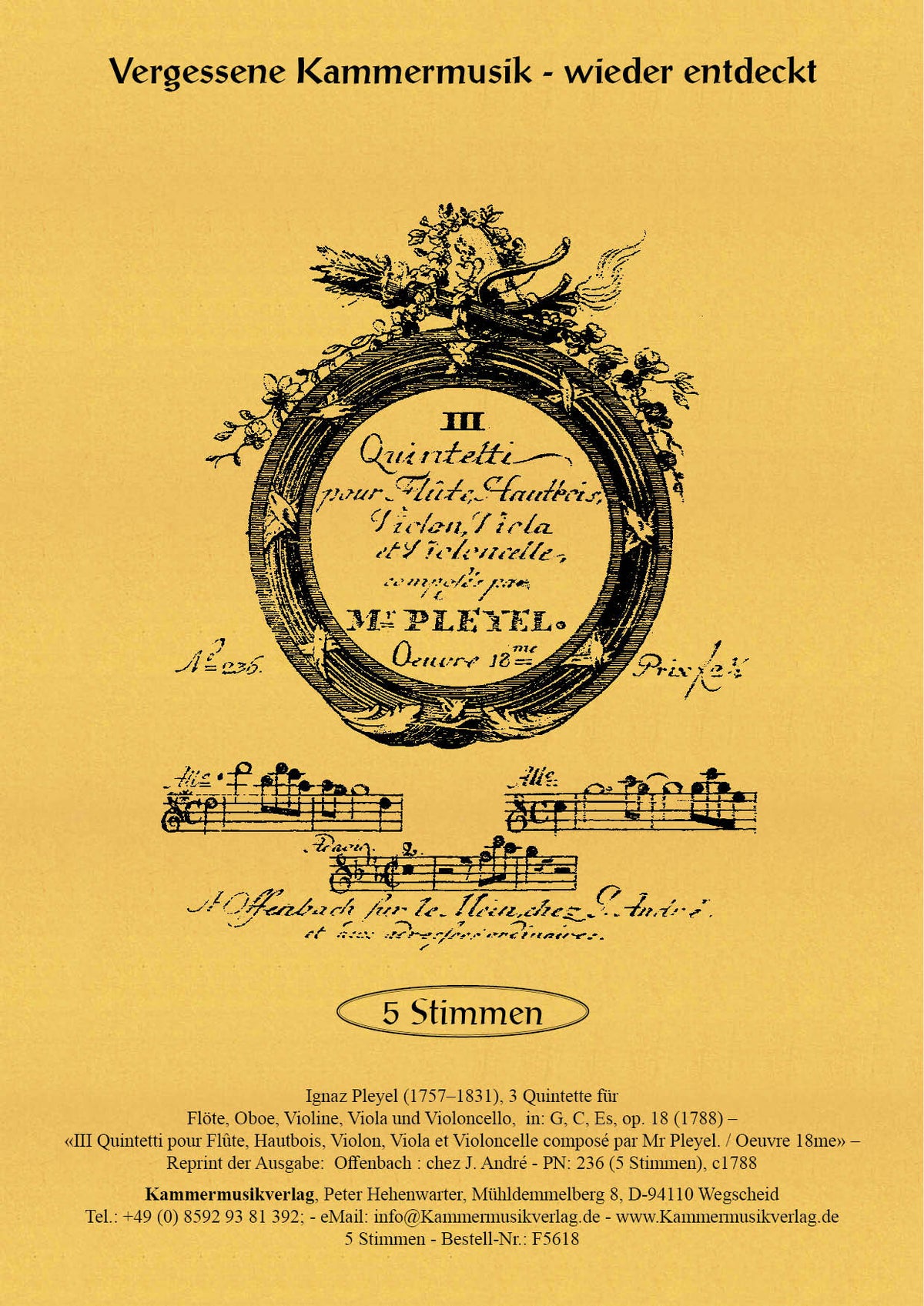 Pleyel: 3 Quintets, Op. 18 (B. 280-282)