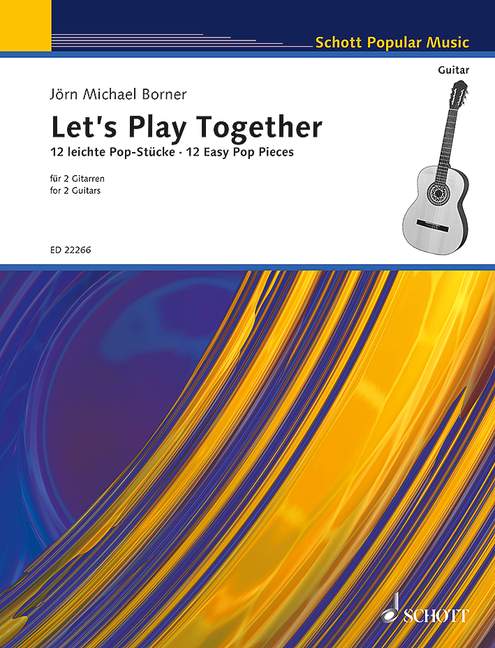 Let's Play Together: 12 Easy Pop Pieces
