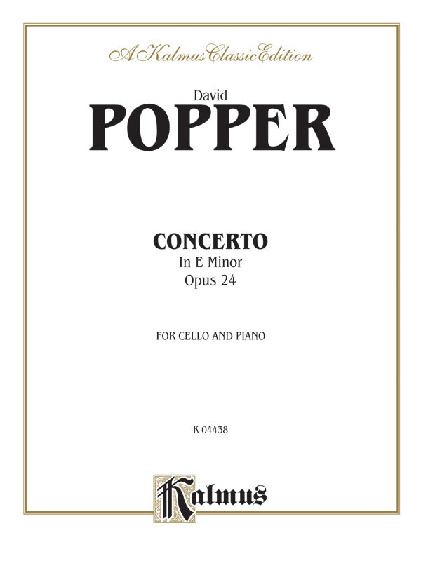 Popper: Cello Concerto in E Minor, Op. 24