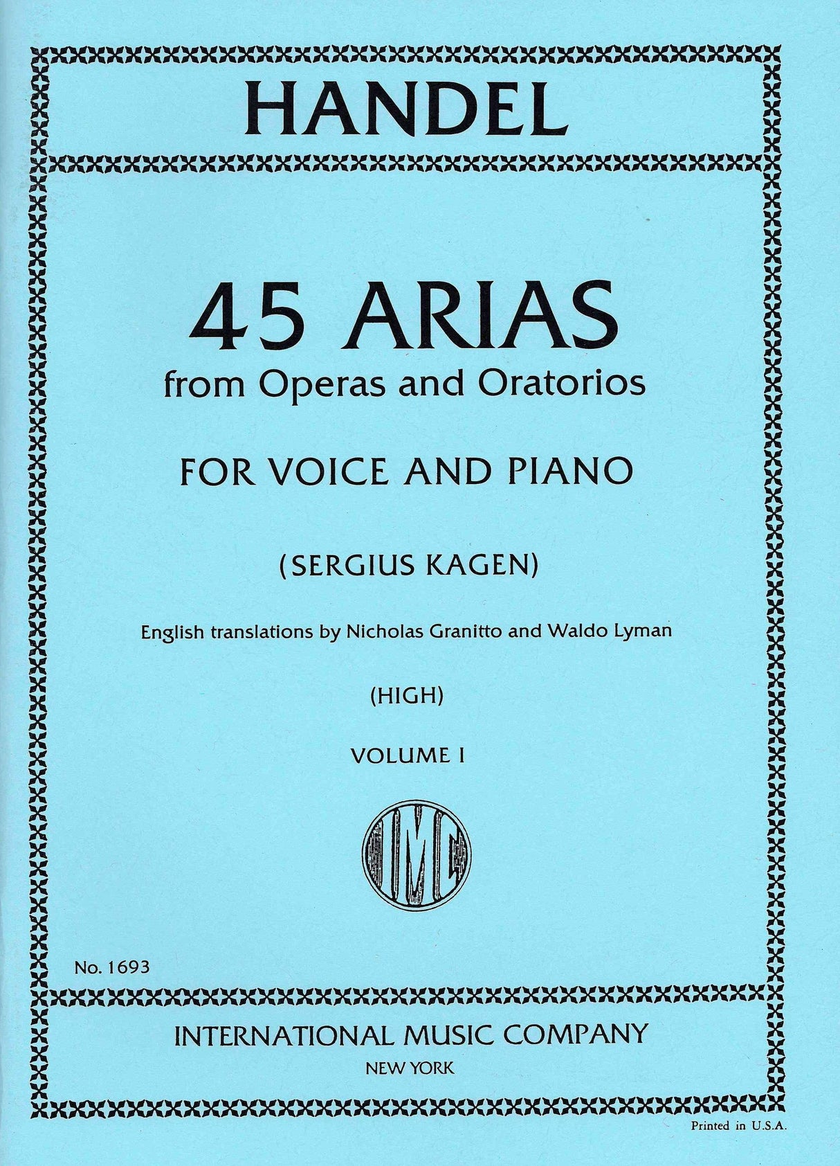Handel: 45 Arias from Operas and Oratorios - Volume 1