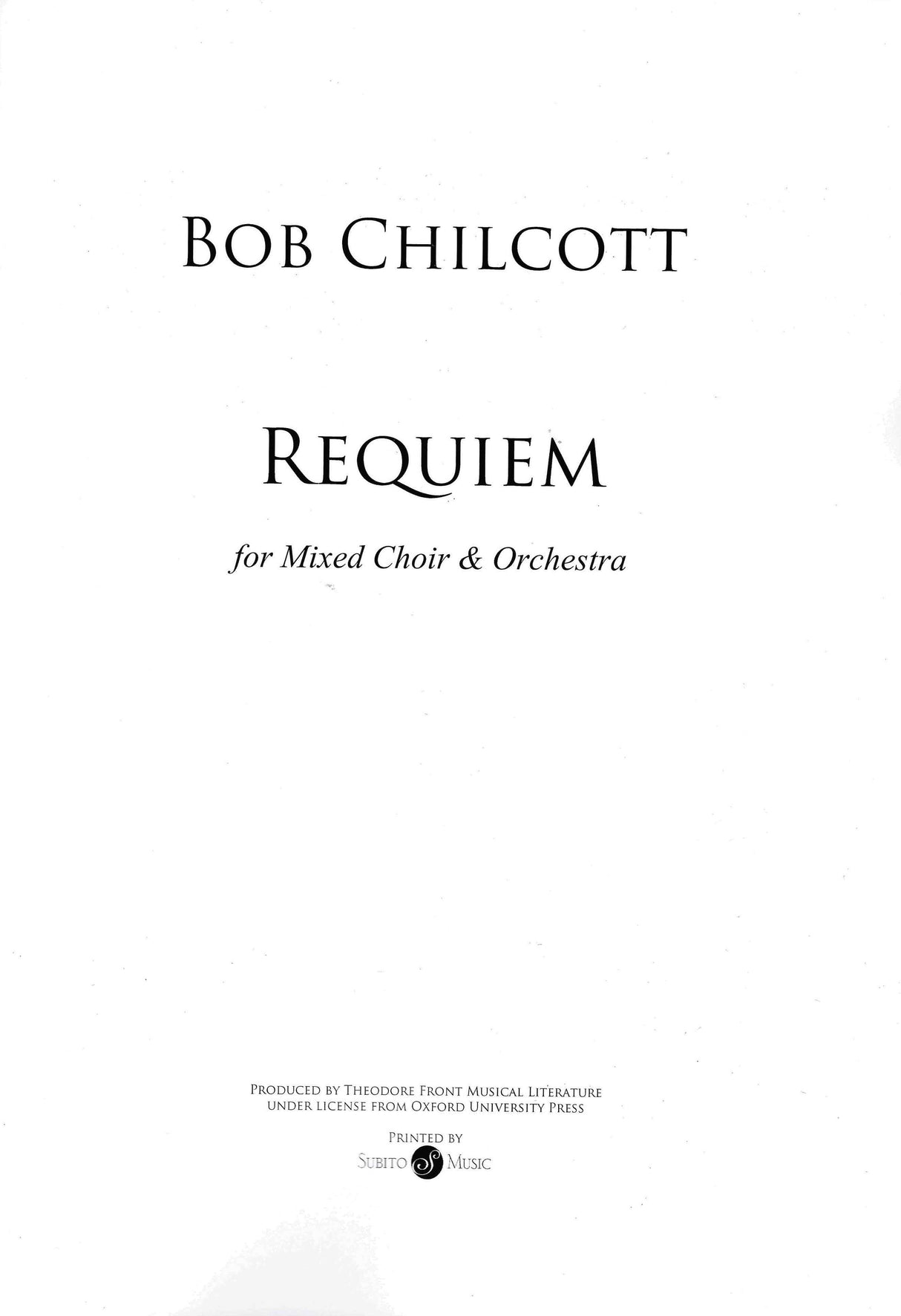 Chilcott: Requiem
