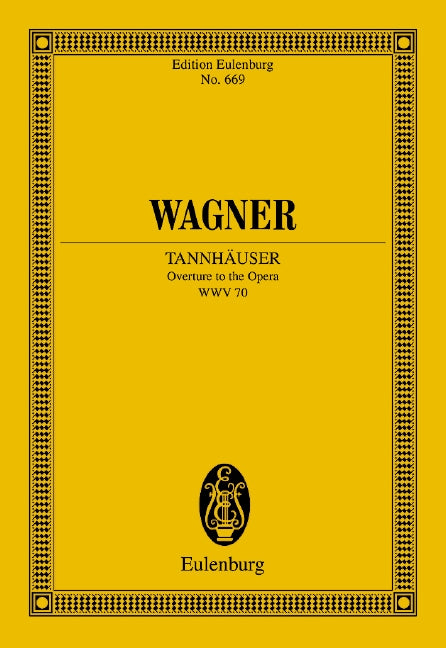 Wagner: Tannhäuser, WWV 70