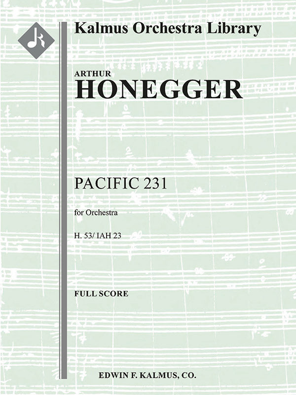 Honegger: Pacific 231, H 53